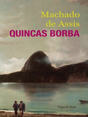 cover image of Quincas Borba--Edição de Bolso